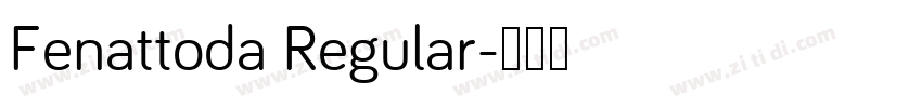 Fenattoda Regular字体转换